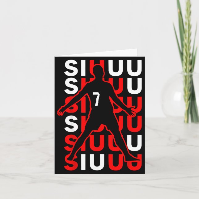 Siuuuu Funny Soccer Present For Soccer Lovers Fan  Karte (Vorderseite)