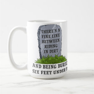 Six Feet Under Motocross Dirtbike Lustiger Becher Kaffeetasse