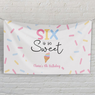 Six Is So Sweet Eiscreme 6. Geburtstagsfeier Banner