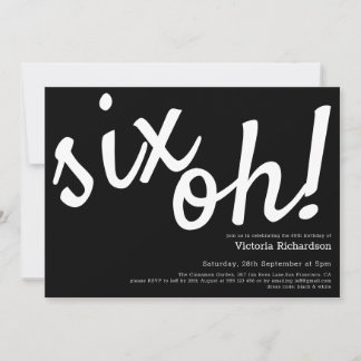 Six Oh! Minimalist Black White Funny 60th Birthday Einladung