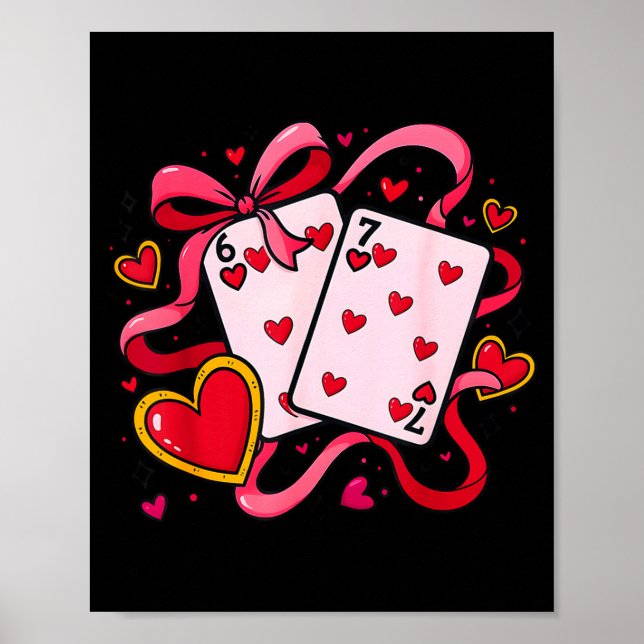 Six Seven 67 Boys Girls Valentines Day Cool Playin Poster (Vorne)