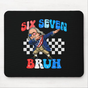 Six Seven 67 Bruh 6 7 Meme Ben Franklin Dabbing 4t Mousepad