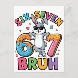 Six Seven 67 Bruh Osterhase Meme T-Shirt Lustig Postkarte