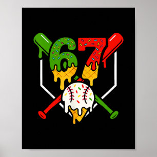 Six Seven 67 Bysebyll Eiscreme-Tropfen Cool Gen Al Poster