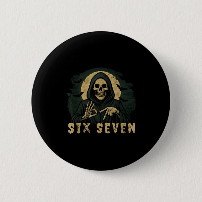 Six Seven 67 Grim Reaper Halloween Skeleton Hand S Button (Vorderseite)