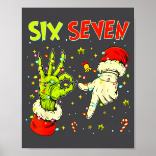 Six Seven 67 Lustiges Handzeichen Weihnachts Meme  Poster