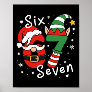 Six Seven 67 Meme 6 7 Elf Santa Weihnachts-Pyjama  Poster