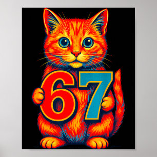 Six Seven 67 Meme 6 7 Katze Jugend Junge Mädchen Poster