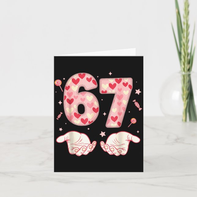 Six Seven 67 Meme 6 7 Valentines Day Heart Men Wom Karte (Vorderseite)