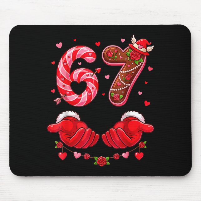 Six Seven 67 Meme 6 7 Valentines Day Heart Men Wom Mousepad (Vorne)