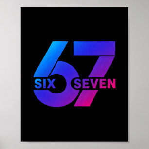Six Seven 67 Meme Gen Alpha Slang Bysebyll Saison Poster