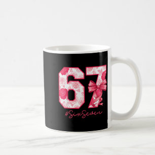 Six Seven 67 Meme Kokette Mädchen Schleife Lustig  Kaffeetasse