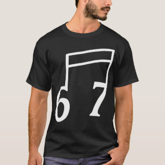 Six Seven 67 Musiklehrer Lustiges Band Six Seven M T-Shirt