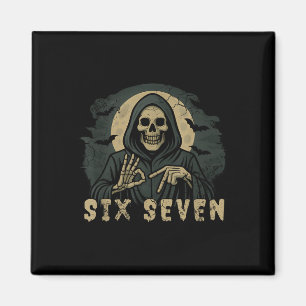 Six Seven 67 Sensenmann Halloween Skelett Hand S Magnet
