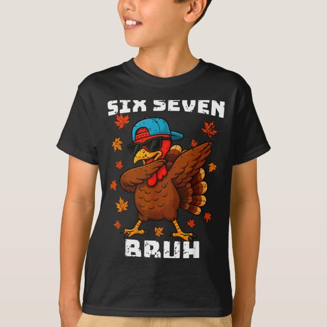 Six Seven 67 Thanksgiving Meme Funny Thankful Turk T-Shirt (Vorderseite)