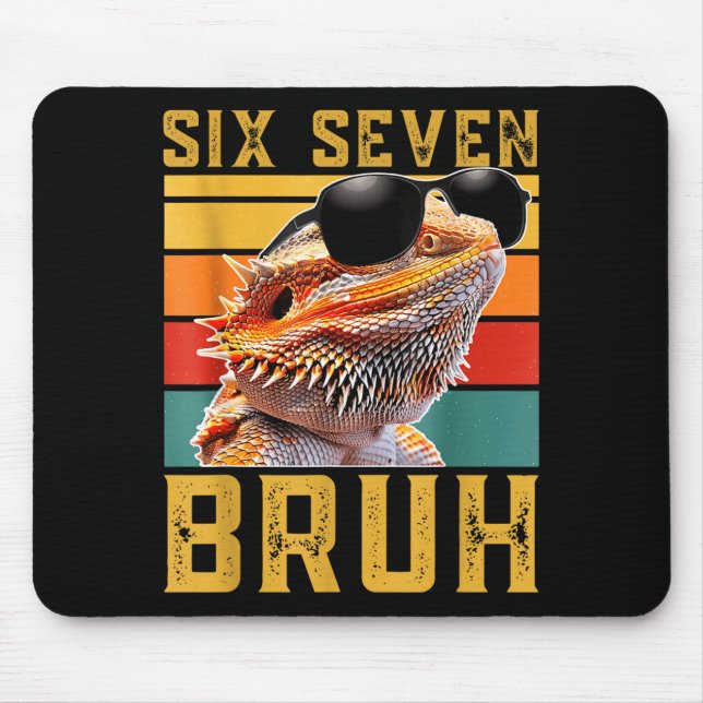 Six Seven 6 7 67 Meme Funny Bearded Dragon Design  Mousepad (Vorne)