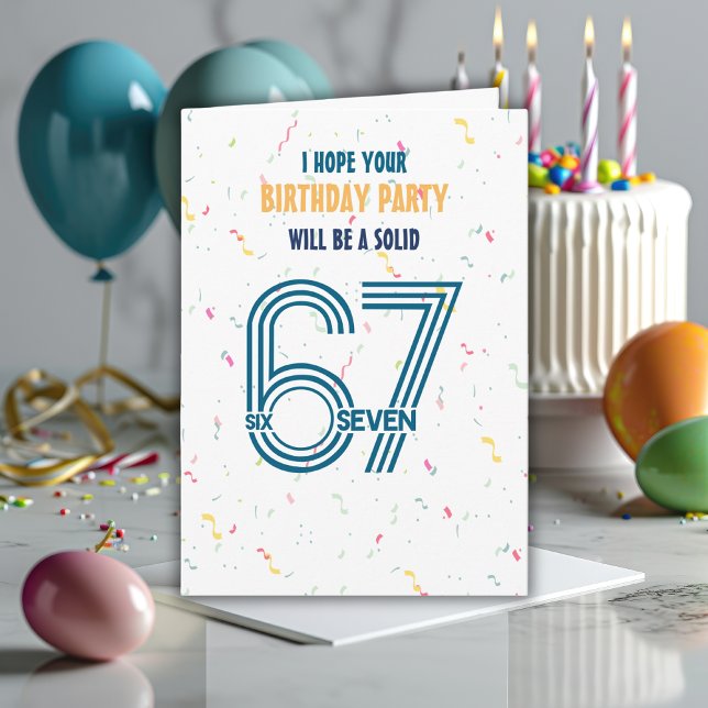  Six Seven 6 7 Coloful Confetti Boy Birthday Karte (Von Creator hochgeladen)