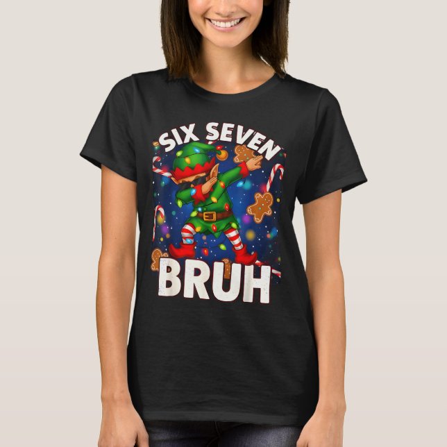 Six Seven 6 7 Funny Bruh Christmas Dabbing Elf Mat T-Shirt (Vorderseite)