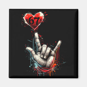 Six Seven 6 7 Ich liebe dich Handzeichen Asl Herz Magnet