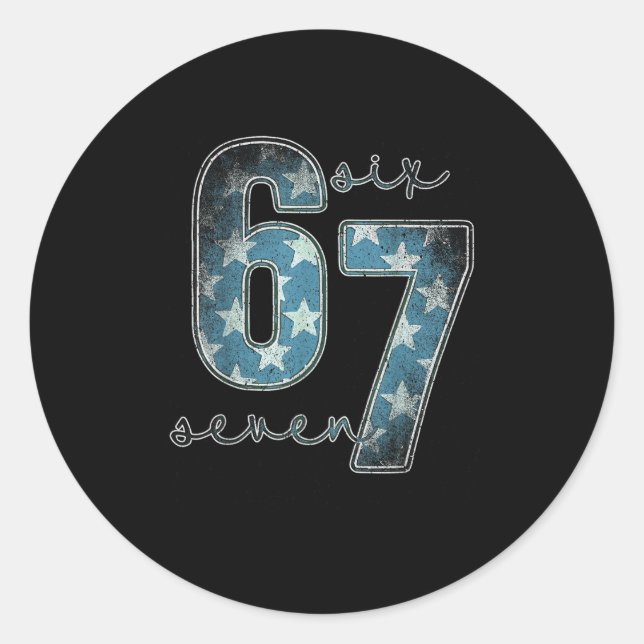 Six Seven, 6 7 Mem Runder Aufkleber (Vorderseite)