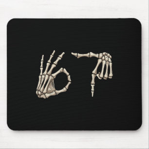 Six Seven 6 7 Meme 67 Skelett Hand Halloween Kostü Mousepad