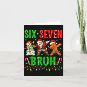 Six Seven 6 7 Meme Dabbing Weihnachtsmann Lebkuche Karte