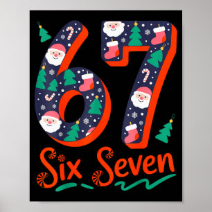 Six Seven 6 7 Meme Humor Weihnachtsmann Elf 67 Wei Poster