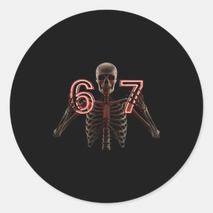 Six Seven 6 7 Meme Lustiger Skelett Hände Schild L Runder Aufkleber