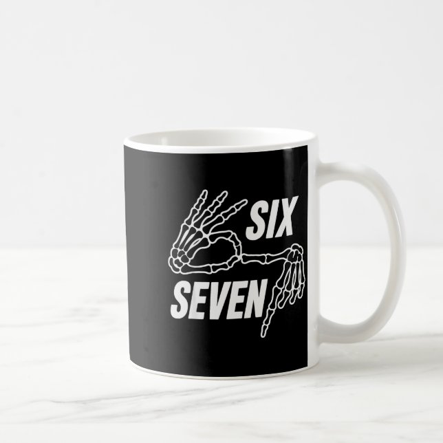 Six Seven 6 7 Meme Skeleton Hands Sign  Kaffeetasse (Rechts)