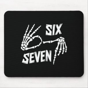 Six Seven 6 7 Meme Skelett Hände Schild Mousepad