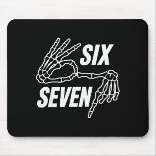 Six Seven 6 7 Meme Skelett Hände Zeichen Mousepad