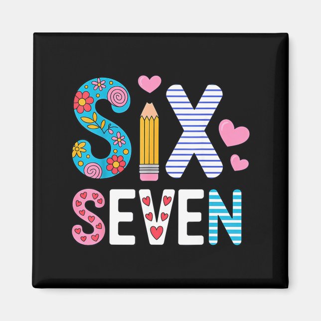 Six Seven 6 7 Meme Teacher  Magnet (Vorne)