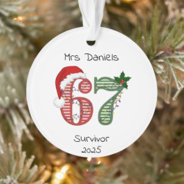 Six Seven 6 7 Überlebender Lustiger Weihnachtsurla Ornament