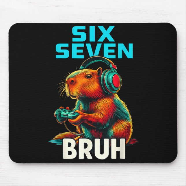 Six Seven Bruh 67 Meme Funny Capybara  Mousepad (Vorne)