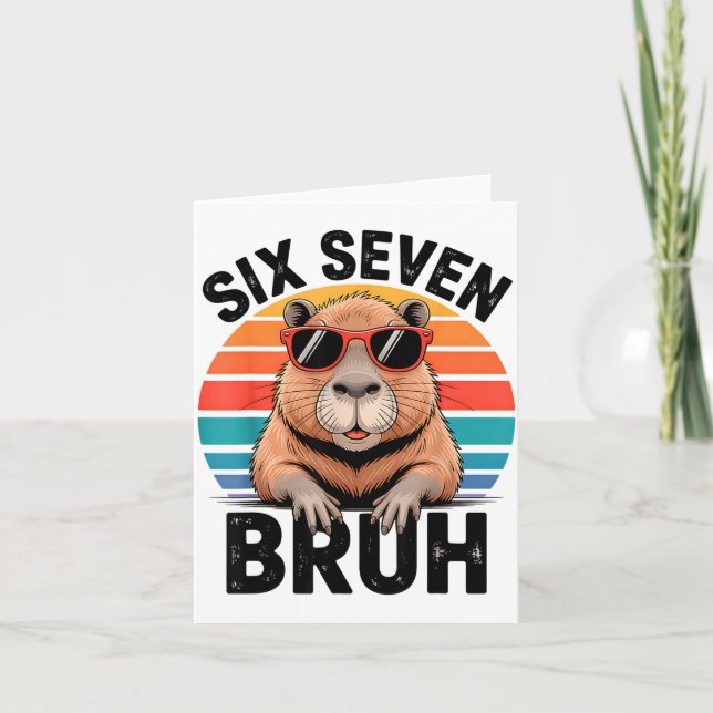 Six Seven Bruh 6 7 Meme Funny Capybara 6 7  Karte (Vorderseite)