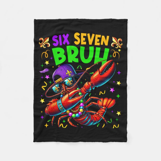 Six Seven Bruh Mardi Gras Dabbing Crawfish Men Wom Fleecedecke (Vorderseite)