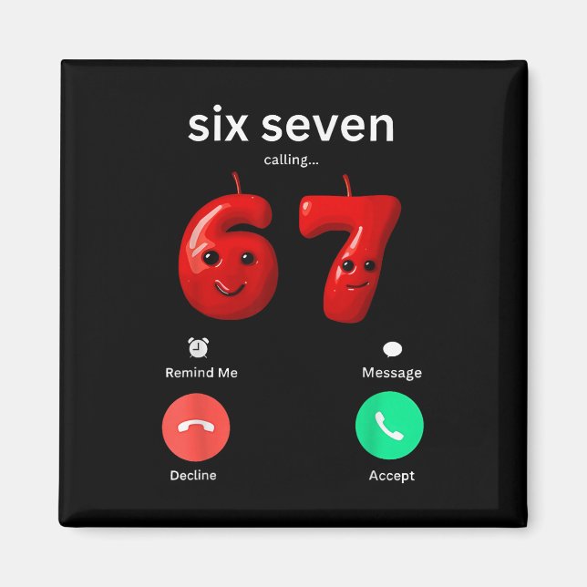 Six Seven Calling Meme Minimalist Trendy Phone Scr Magnet (Vorne)