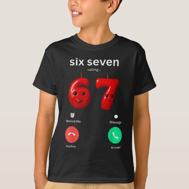 Six Seven Calling Meme Minimalist Trendy Phone Scr T-Shirt (Vorderseite)