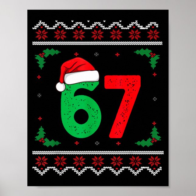 Six Seven Christmas 6 7 Ugly Christmas Sweater  Poster (Vorne)