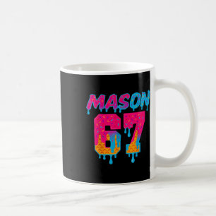 Six Seven Eis Drip Sport 67 Mason Meme Kaffeetasse