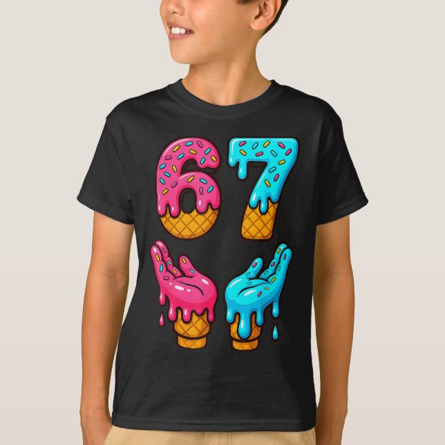 Six Seven Ice Cream Drip Meme 67 Funny Gen Alpha S T-Shirt (Vorderseite)