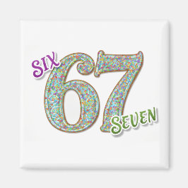 Six Seven Konfetti Magnet
