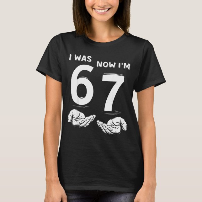 Six Seven Meme 7 Year Old Birthday Shirt Was 6 Now (Vorderseite)