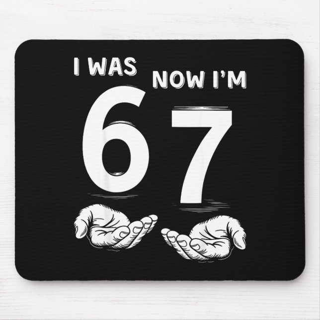 Six Seven Meme 7 Year Old Birthday Shirt Was 6 Now Mousepad (Vorne)