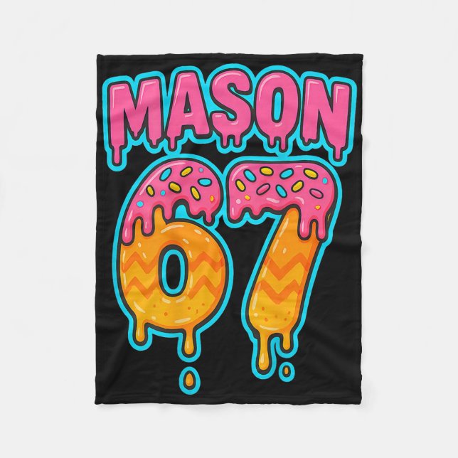 Six Seven Meme Mason 67 Eis Drip Lustig (auf B Fleecedecke (Vorderseite)