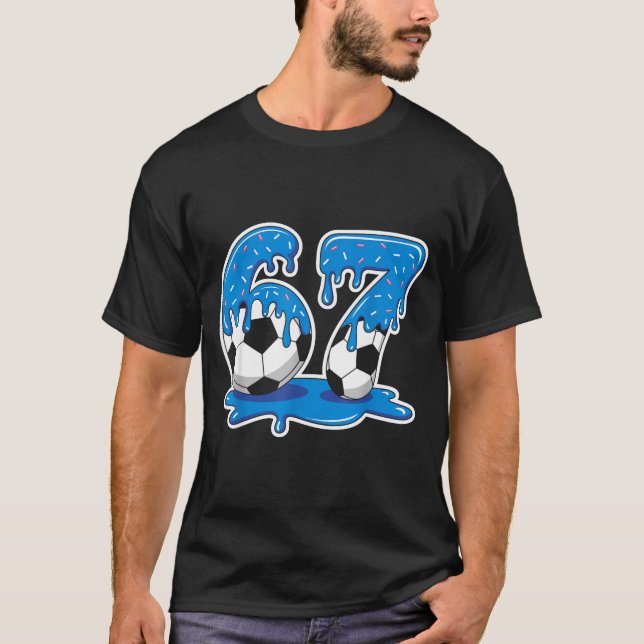 Six Seven Soccer Ice Cream Drip Funny Design  T-Shirt (Vorderseite)