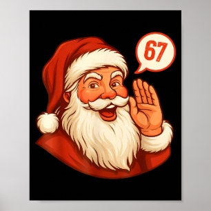 Six Seven Weihnachten 67 Meme Slang Santa sagt Xma Poster