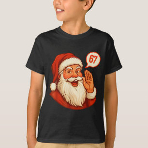 Six Seven Weihnachten 67 Meme Slang Santa sagt Xma T-Shirt