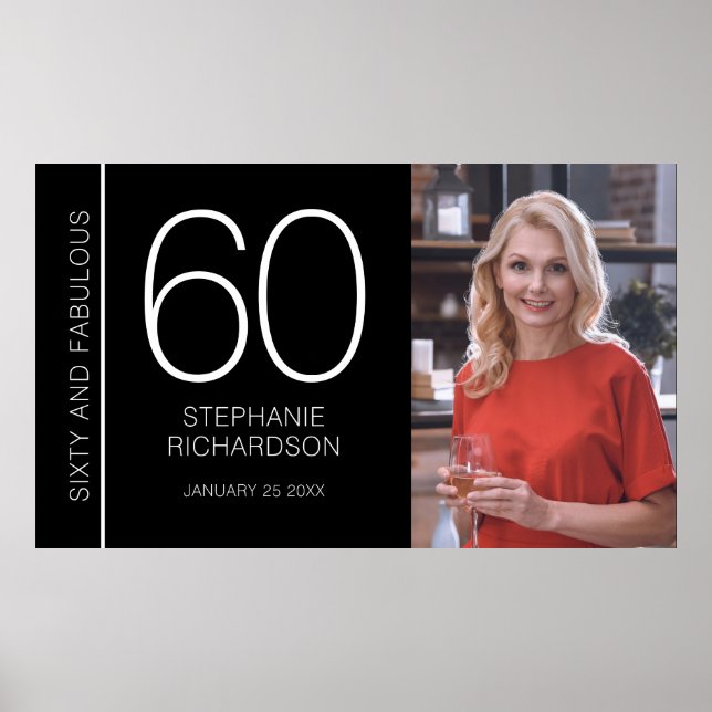 Sixty and Fabulous 60th Birthday Photo Poster (Vorne)
