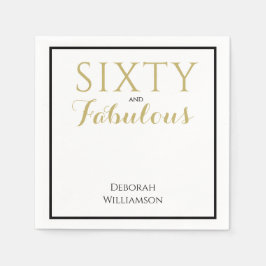 Sixty and Fabulous Black Gold 60th Birthday Serviette